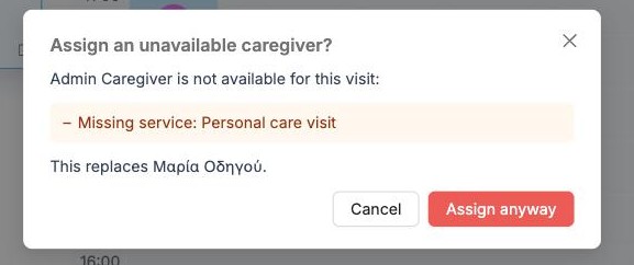 The Assign an unavailable caregiver warning