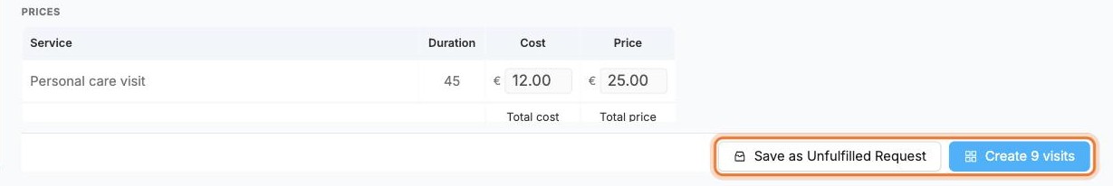 The Save as Unfulfilled Request and Create visits buttons