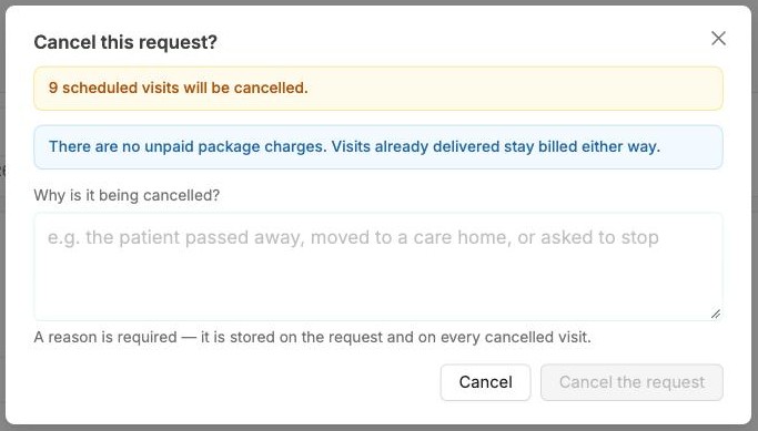 The Cancel this request window with the reason box